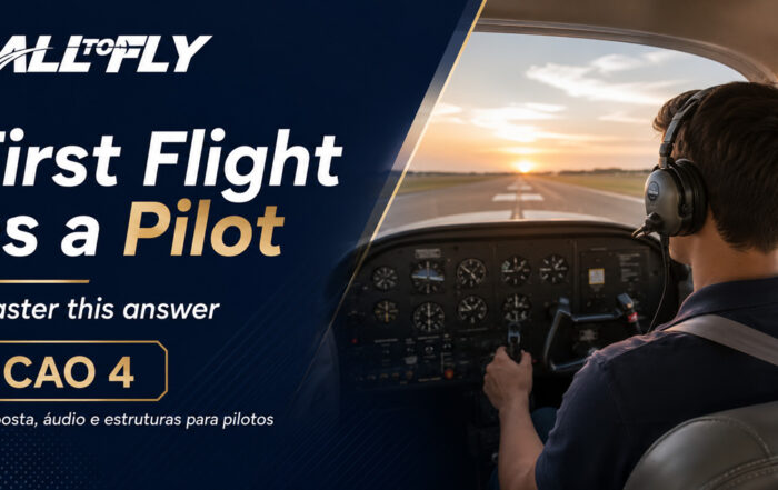First Flight as a Pilot – resposta ICAO 4 para pilotos