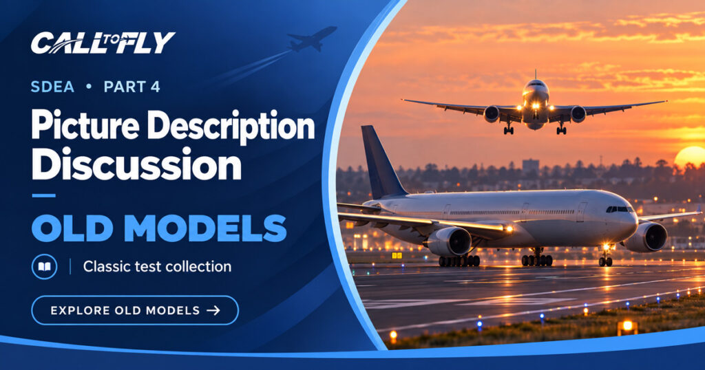 Picture Description and Discussion – SDEA Part 4 Old Models, featuring aircraft on a runway at sunset.
